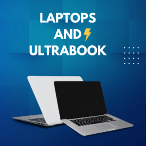 Advancements in Laptops and Ultrabooks