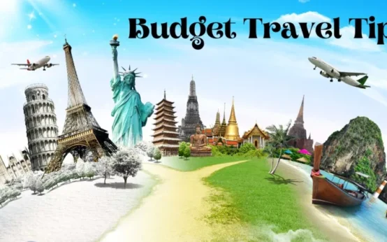 Budget Travel Tips