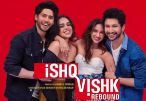 Ishq Vishk Rebound